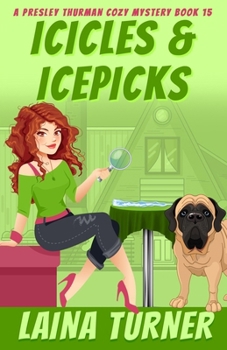 Paperback Icicles & Icepicks: A Presley Thurman Cozy Mystery Book 15 Book