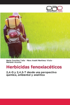 Herbicidas fenoxiacéticos (Spanish Edition)