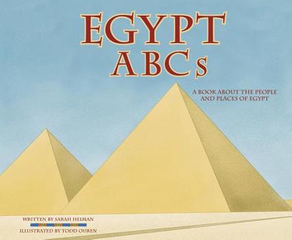 Library Binding Egypt ABCs: A Book about the People and Places of Egypt Book