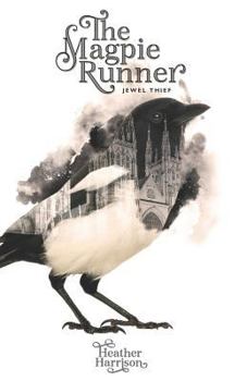 Paperback Magpie Runner: Book 1: Jewel Thief Book