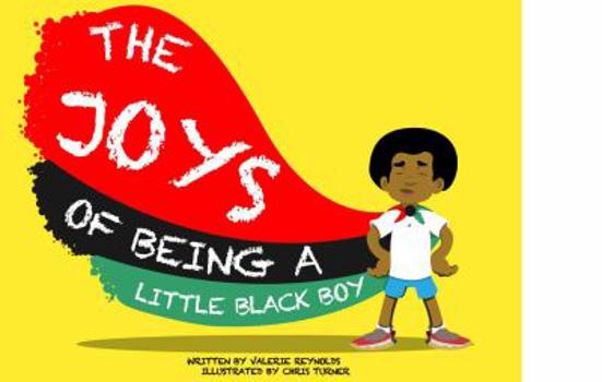 The Joys of Being a Little Black Boy