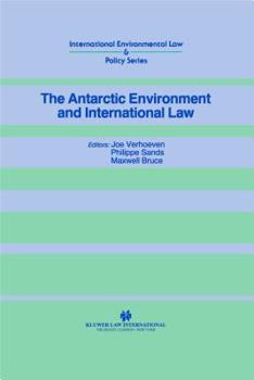 Hardcover The Antarctic Environment and International Law Book