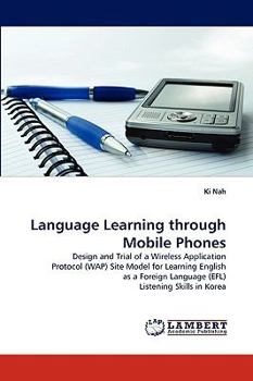 Paperback Language Learning Through Mobile Phones Book