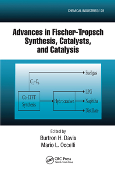 Paperback Advances in Fischer-Tropsch Synthesis, Catalysts, and Catalysis Book