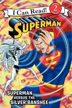 Paperback Superman Classic: Superman Versus the Silver Banshee Book