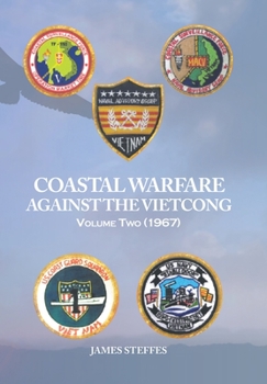 Hardcover Coastal Warfare Against the Viet Cong Volume Two (1967) Book