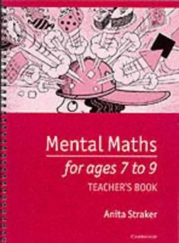 Paperback Mental Maths for Ages 7 to 9 Teacher's Book