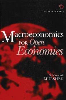 Hardcover Macroeconomics for Open Economies Book