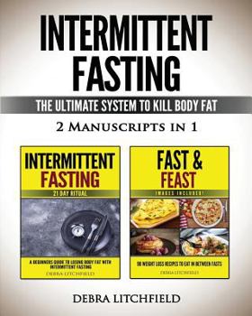 Paperback Intermittent Fasting: The Ultimate System to Kill Body Fat Book