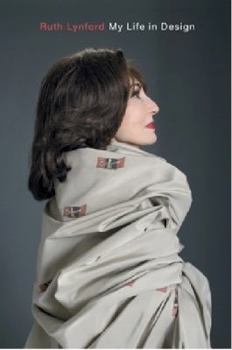 Hardcover Ruth Lynford: My Life in Design Book