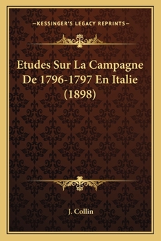 Paperback Etudes Sur La Campagne De 1796-1797 En Italie (1898) [French] Book