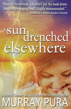 A Sun Drenched Elsewhere - Book #6 of the Zoya Septet