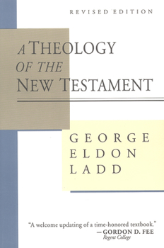 Paperback A Theology of the New Testament Book