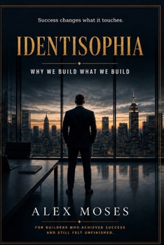 Paperback Identisophia: A Novel About Building a Business From Idea to Exit Book