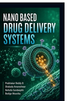 NANO BASED DRUG DELIVERY SYSTEMS