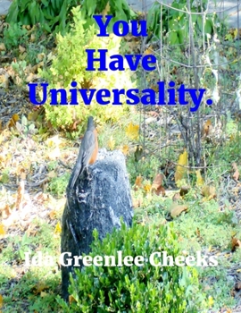 Paperback You Have Universality. Book