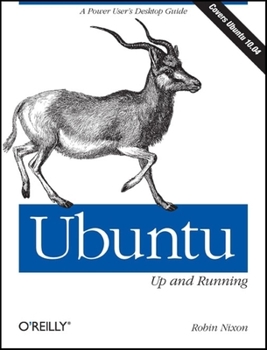 Paperback Ubuntu: Up and Running: A Power User's Desktop Guide Book