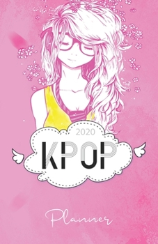 Paperback Kpop Weekly Planner 2020: With Popular Korean Expressions on Pages, Kpop gift, Kpop accessories, unique gifts for teenage girls (Best Friends, L Book