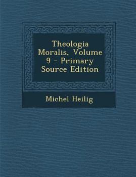 Paperback Theologia Moralis, Volume 9 [Latin] Book