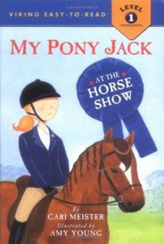 Hardcover My Pony Jack at the Horse Show Book