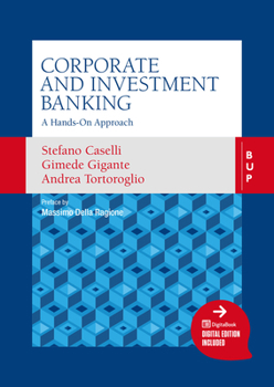 Paperback Corporate and Investment Banking: A Hands-On Approach Book