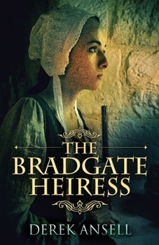 Paperback The Bradgate Heiress Book