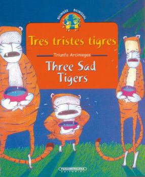 Hardcover Tres Tristes Tigres / Three Sad Tigers [Spanish] Book