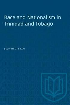 Paperback Race and Nationalism in Trinidad and Tobago Book