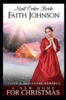 Paperback Mail Order Bride: A New Home For Christmas Book