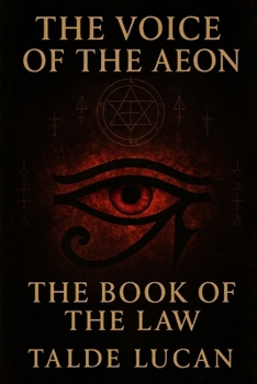 Paperback The Voice of Aeon: The Book of the Law Book