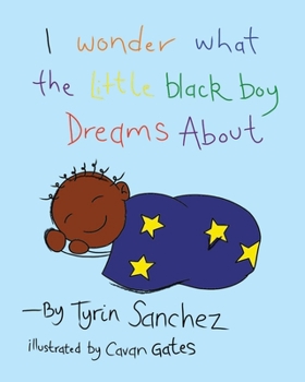 Paperback I wonder what the little black boy dreams about Book