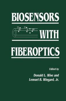 Paperback Biosensors with Fiberoptics Book