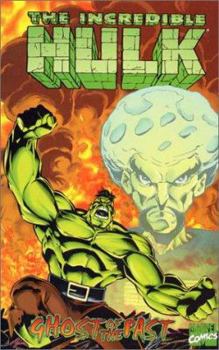 The Incredible Hulk: Ghost of the Past - Book  of the Incredible Hulk (1968)