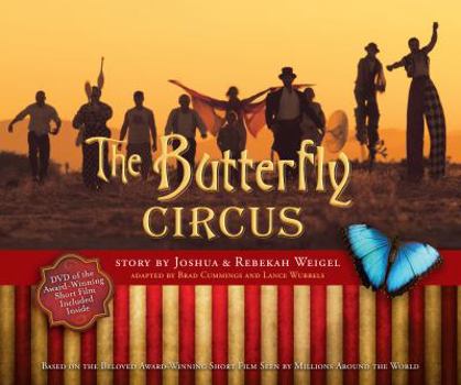 Hardcover The Butterfly Circus (Book/DVD Combo) Book