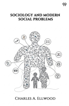 Paperback Sociology And Modern Social Problems Book