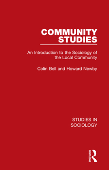 Hardcover Community Studies: An Introduction to the Sociology of the Local Community Book