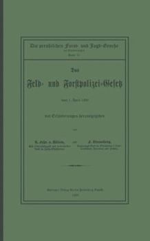 Paperback Das Feld- Und Forstpolizei-Gesetz [German] Book