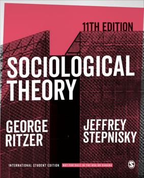 Paperback Sociological Theory - International Student Edition Book