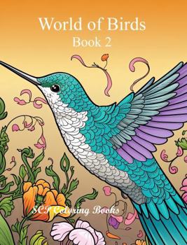 Paperback World of Birds: Book 2 (SCP Coloring Books) Book