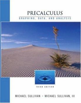 Hardcover Precalculus: Graphing and Data, and Analysis, Third Edition Book
