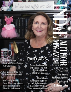 Paperback Indie Author Magazine Featuring Tameri Etherton: Advertising as an Indie Author, Where to Advertise Books, Working with Other Authors, and 20Books Mad Book