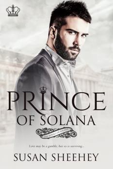 Prince of Solana - Book #1 of the Royals of Solana