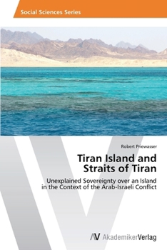 Paperback Tiran Island and Straits of Tiran Book