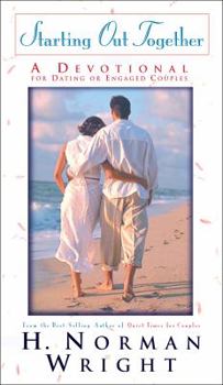 Paperback Starting Out Together: A Devotional for Dating or Engaged Couples Book