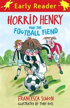 Paperback Horrid Henry and the Football Fiend Book
