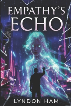 Paperback Empathy's Echo Book
