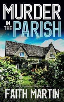 Paperback MURDER IN THE PARISH an utterly gripping crime mystery full of twists Book