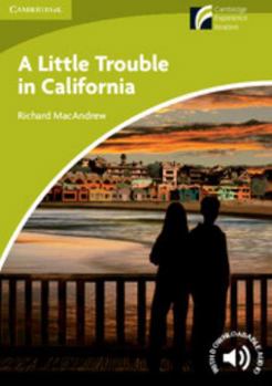 Paperback A Little Trouble in California Level Starter/Beginner Book