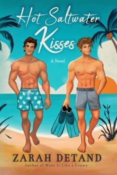 Paperback Hot Saltwater Kisses: Summer, Secret Identities, and Island Vibes - An MM Romance Book