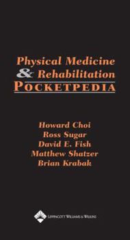 Physical Medicine and Rehabilitation Pocketpedia